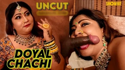 Doyal Chachi 2024 Hindi Hot Web Series – Showhit