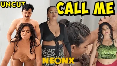 Call Me 2025 Hindi Uncut Hot Web Series – Neonx