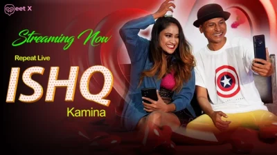 Ishq Kamina 2025 Hindi Uncut Hot Web Series – Meetx