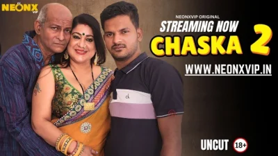 Chaska 2 2025 Hindi Uncut Hot Web Series – Neonx