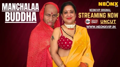 Manchalaa Buddha 2025 Hindi Uncut Hot Web Series – Neonx