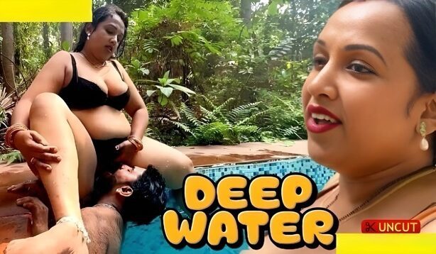 Deep Water 2025 Hindi Uncut Web Series – Bindu Thakur