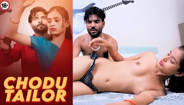 Chodu Tailor 2025 Hindi Uncut Web Series