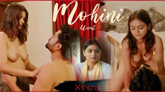 Mohini 2026 Uncut Web Series – Xtreme