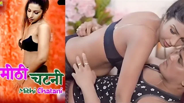 Mithi Chatani Hot Hindi Web Series
