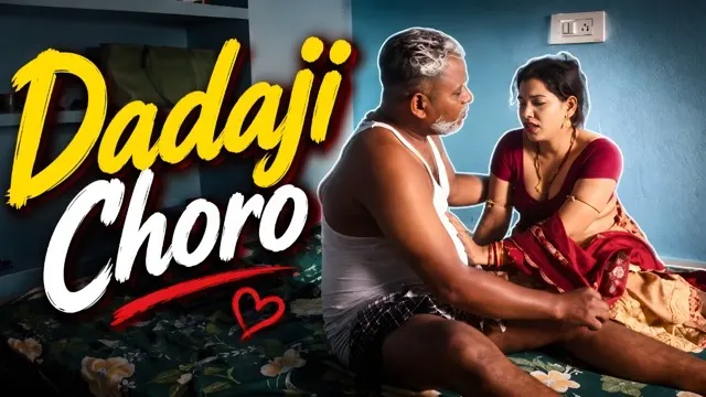 Dadaji Choro 2026 Uncut Web Series