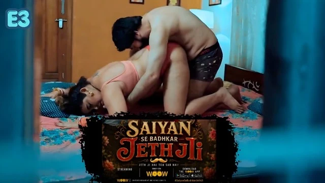 Saiyan Se Badhkar Jeth Ji E3 2026 – Woow Hot Hindi Web Series