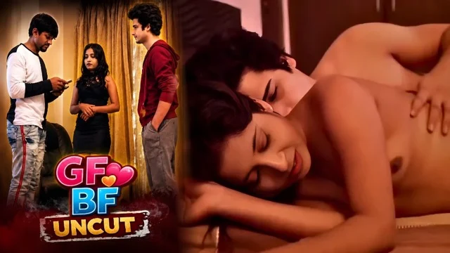 GF BF Uncut Hot Hindi Web Series
