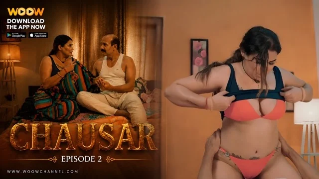 Chausar E2 2026 Hot Hindi Web Series – WOOW 