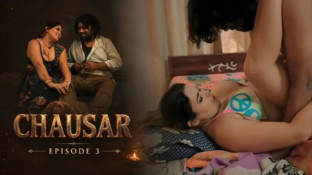Chausar E3 2026 Hot Hindi Web Series – WOOW 