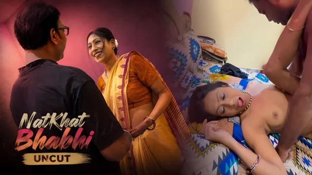 NatKhat Bhabhi 2026 Uncut Hot Web Series