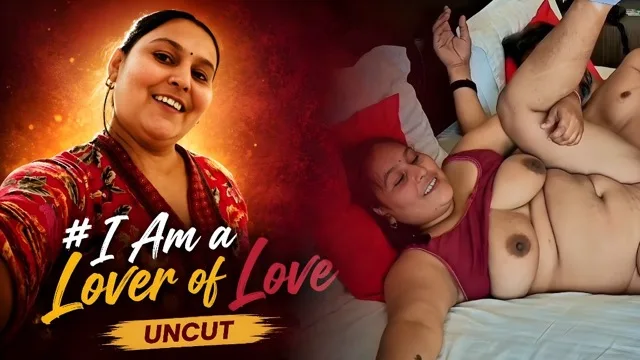 I Am a Lover of Love 2026 Uncut Web Series
